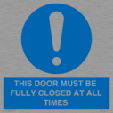 this-door-must-be-fully-closed-at-all-times~